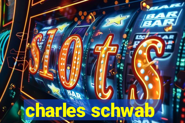 charles schwab